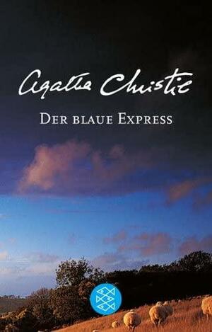 Der blaue Express. by Agatha Christie