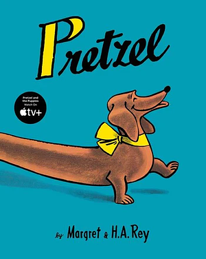 Pretzel by Margret Rey