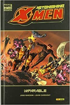 Astonishing X-Men #4: Imparable by John Cassaday, Joss Whedon