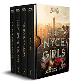 The NYCE Girls by Raquel Belle