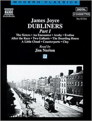 Dubliners: Part I by James Joyce