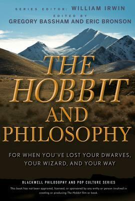 Hobbit Philosophy by Eric Bronson, Gregory Bassham