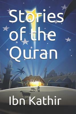 Stories of the Quran by Ibn Kathir