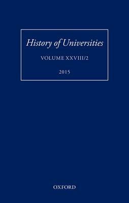 History of Universities: Volume XXVIII/2 by 