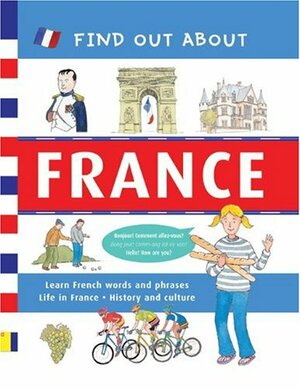 Find Out about France by Duncan Crosbie