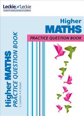 Higher Maths Practice Question Book by Collins UK