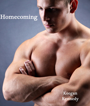 Homecoming by Keegan Kennedy