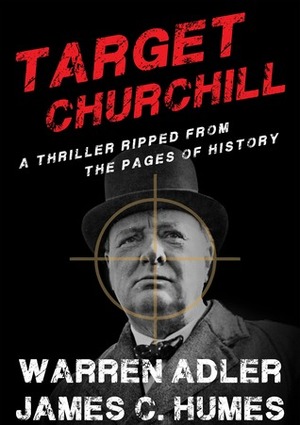 Target Churchill by Warren Adler