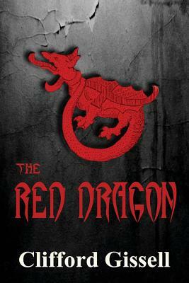 The Red Dragon by Clifford Gissell