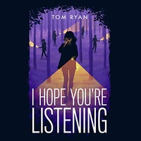 I Hope You're Listening by Tom Ryan