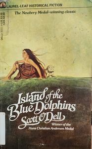 Island of the Blue Dolphins by Scott O'Dell