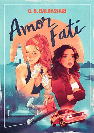 AMOR FATI by G.B. Baldassari