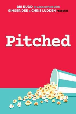Pitched by Bri Rudd, Ginger Dee, Chris Ludden