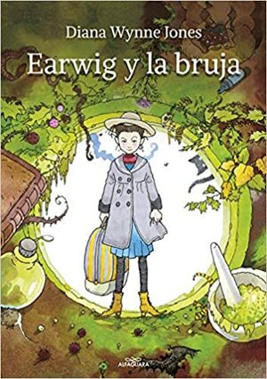 Earwig y la bruja by Diana Wynne Jones