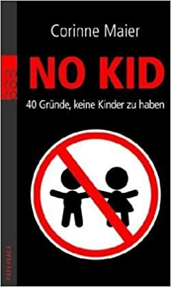 No Kid by Corinne Maier