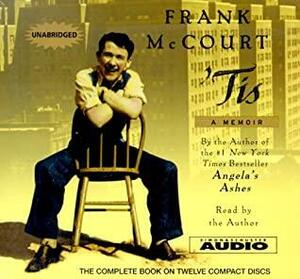 Tis Unabridged: A Memoir by Frank McCourt