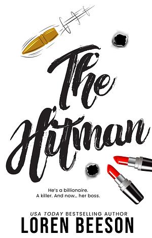 The Hitman by Loren Beeson