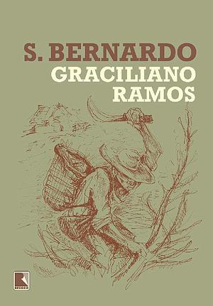 S. Bernardo by Graciliano Ramos