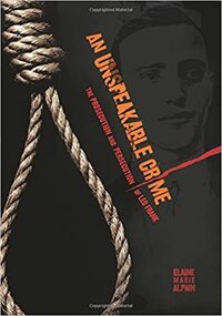 An Unspeakable Crime: The Prosecution and Persecution of Leo Frank by Elaine Marie Alphin