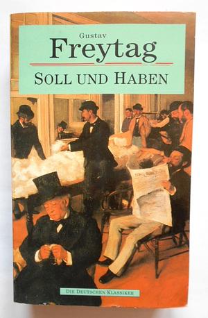 Soll und Haben by Gustav Freytag