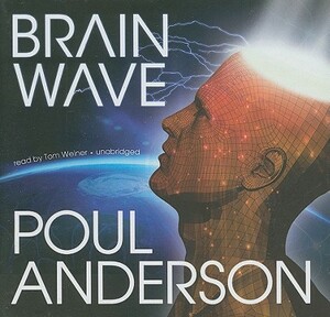 Brain Wave by Poul Anderson
