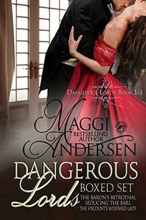 Dangerous Lords Boxed Set: Books 1 - 3 by Maggi Andersen