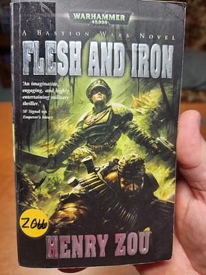 Flesh and Iron by Henry Zou