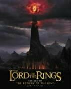 The Lord Of The Rings: The Art Of The Return Of The King by Gary Russell