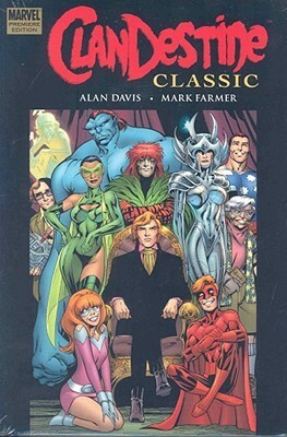 ClanDestine Classic by Mark Farmer, Alan Davis