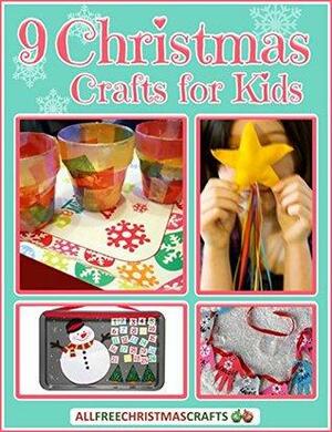 9 Christmas Crafts for Kids by Prime Publishing