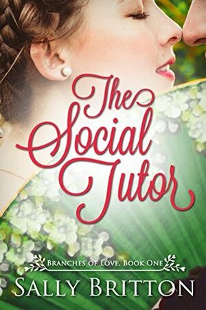 The Social Tutor by Sally Britton