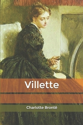 Villette by Charlotte Brontë