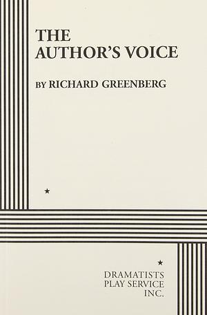 The Author's Voice by Richard Greenberg
