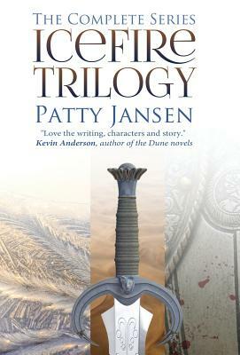 Icefire Trilogy: The Complete Series by Patty Jansen