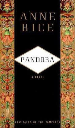 Pandora by Anne Rice