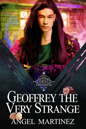 Geoffrey the Very Strange by Angel Martinez