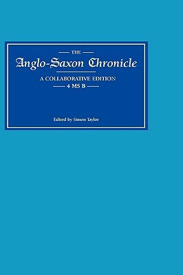 Anglo-Saxon Chronicle 4 MS B by 