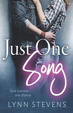 Just One Song by Lynn Stevens