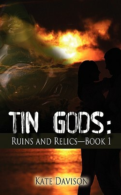 Tin Gods by Kate Davison