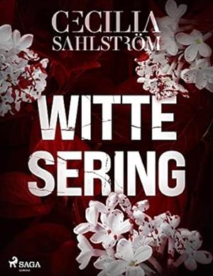 Witte Sering by Cecilia Sahlström