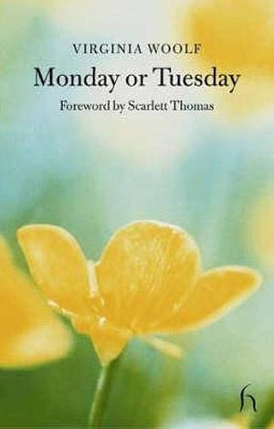 monday-or-tuesday by Virginia Woolf