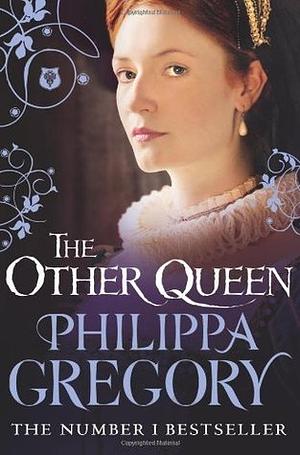 The Other Queen by Philippa Gregory