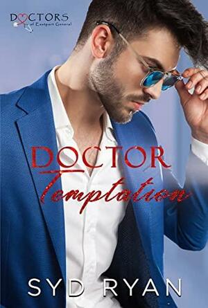 Doctor Temptation by Syd Ryan