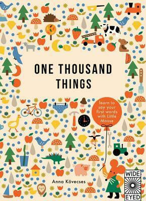 One Thousand Things by Anna Kovecses