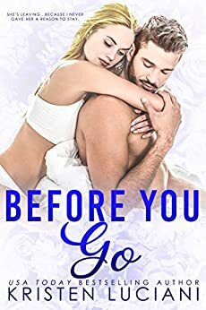 Before You Go by Kristen Luciani