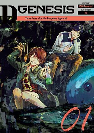 D-Genesis: Three Years after the Dungeons Appeared Volume 1 by Tsuranori Kono, JCT