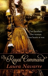 By Royal Command by Laura Navarre