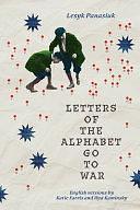 Letters of the Alphabet Go to War by LESYK. PANASIUK