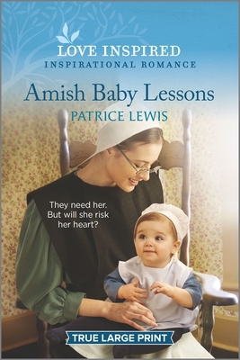 Amish Baby Lessons by Patrice Lewis