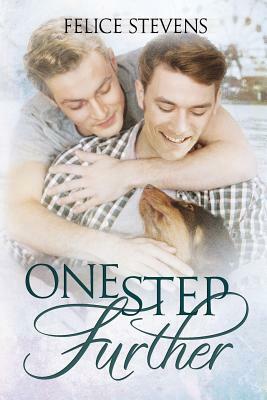 One Step Further by Felice Stevens